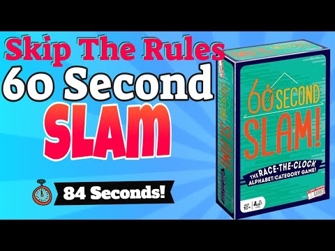 60 Second Slam - Skip The Rules