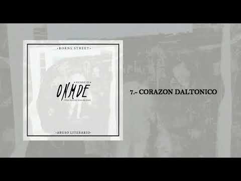 7.- Anónimo Bs | "CORAZON DALTONICO" Ft. Porzek & Feeniixx [ONMDE]
