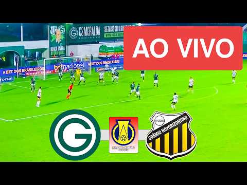 GOIAS X NOVORIZONTINO AO VIVO (COM IMAGENS !!!) CAMPEONATO BRASILEIRO SÉRIE B 2026 - ASSISTA AGORA!