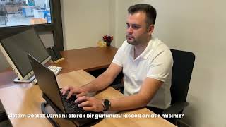 Uzmanına Sorduk: Sistem Destek Uzmanı