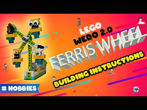 Инструкция по сборке колеса обозрения Lego Wedo 2.0