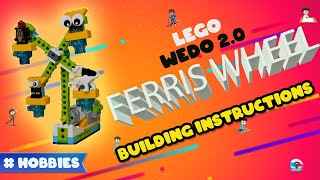 Lego Wedo 2.0 Ferris Wheel building instructions