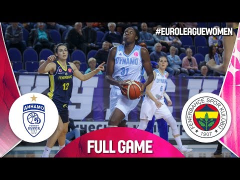 Dynamo Kursk v Fenerbahce - Full Game - EuroLeague Women 2019