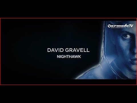 David Gravell - Nighthawk [OUT NOW!]
