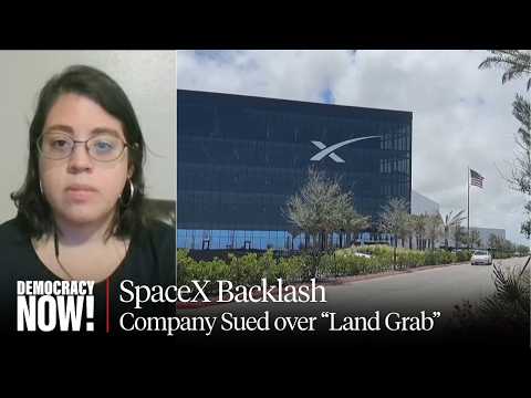 "Land Grab": Trillionaire Elon Musk Sued in South Texas to ...