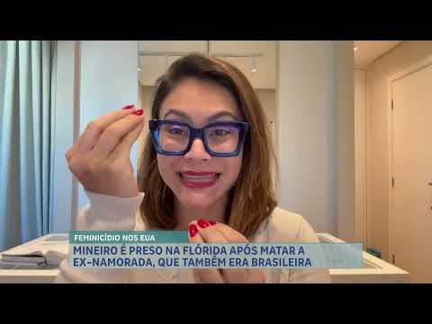 Mineiro é preso na Flórida após matar ex-namorada brasileira