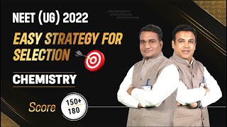 NEET 2022: Score 150+ In Chemistry  | Easy Strategy For Selection | Perfect Plan | ALLEN NEET