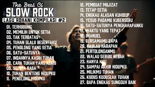 Download lagu LAGU ROHANI PENYEMBAHAN SLOW ROCK ✝️KOMPILASI (VOL. 11 - 20) 2026 mp3