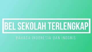 Download lagu BEL SEKOLAH TERLENGKAP INDONESIA - INGGRIS mp3 Download lagu BEL SEKOLAH TERLENGKAP INDONESIA - INGGRIS mp3