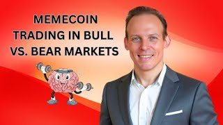 How to Trade Memecoins & Altcoins in a Bear Market, Bull Market, and Sideways Market