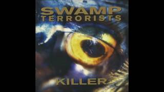 SWAMP TERRORISTS - "Wreck".