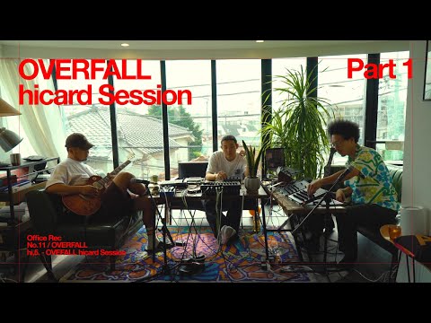 Office Rec Vol.11 / OVERFALL - Session 1