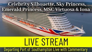 Ships TV- Celebrity Silhouette, Sky Princess, Emerald Princess, MSC Virtuosa & Iona Departing Port