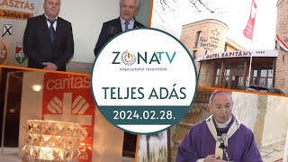 ZónaTV – TELJES ADÁS – 2024.02.28.