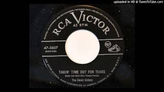 The Davis Sisters - Takin' Time Out For Tears (RCA Victor 5607)