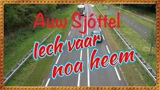 iech vaar noa heem