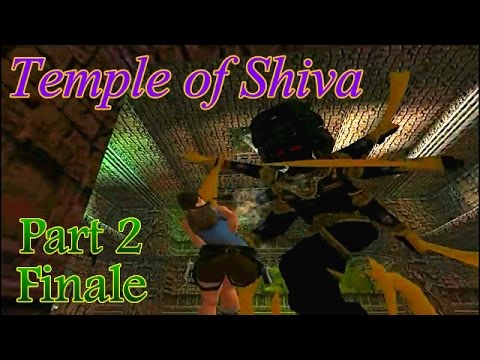 TRLE Temple of Shiva  (part2) [No Meds] walkthrough