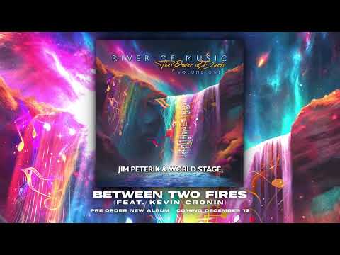 Jim Peterik & World Stage - "Between Two Fires" (feat. Kevin Cronin) - Official Visualizer Video
