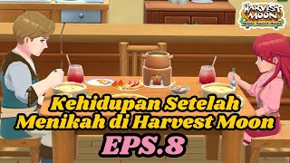 Day in My Life Setelah Menikah di Game Harvest Moon : Home Sweet Home EPS.8 #games #harvestmoon