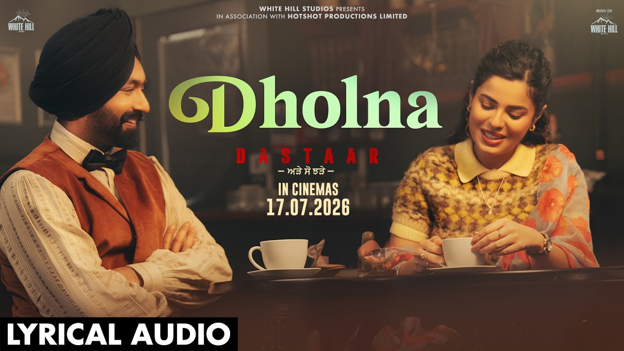 Dholna Lyrics | Dastaar | Mohammad Faiz, Asees Kaur