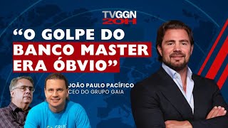 O golpe do Banco Master e a verdade por trás da bilionária brasileira - com João Paulo Pacífico