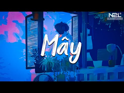 Mây - JanK 「Lofi Ver」/ Mây Hòa Theo Gió Có Người Đơn Phương ♬ Official Lyrics Video