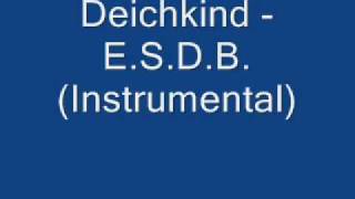 Deichkind - E.S.D.B. (Instrumental)