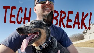 Tech Break Vlog