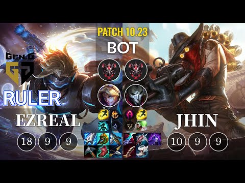 GEN Ruler Ezreal vs Jhin Bot - KR Patch 10.23