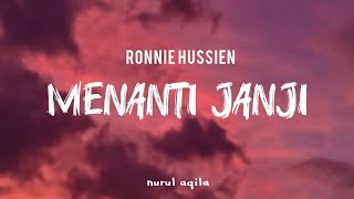 Download lagu menanti janji - ronnie hussein (lirik lagu) mp3