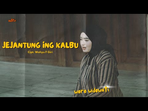 Woro Widowati - Jejantunging Kalbu