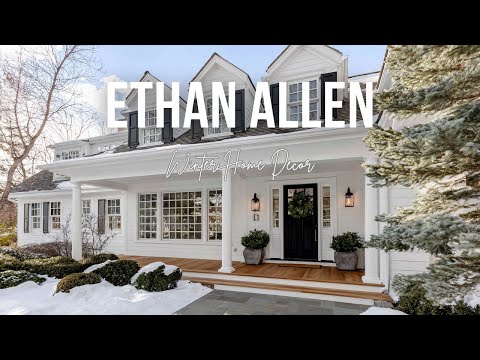 Ethan Allen Inspired Winter Home Decor with Classic Furnishings and Inviting Comfort