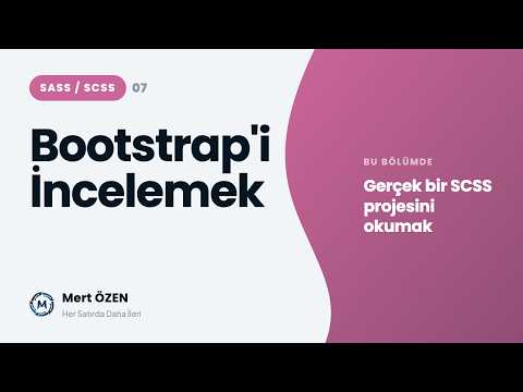 SASS (SCSS): Bootstrap'i İnceleyelim