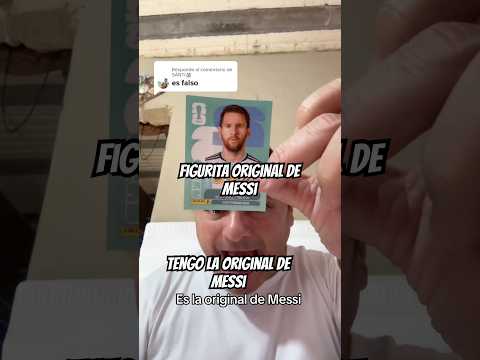 Tengo la figurita original de Messi