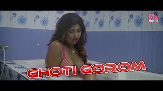 GHOTI GOROM - Bangla webseries trailer  #Fliz Movies