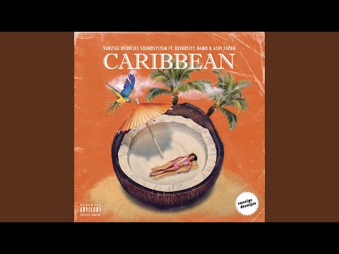 Caribbean (feat. Devarsity, Bamo & Ashi Farao)