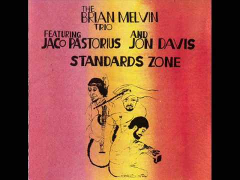 The Brian Melvin Trio - So What