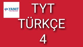 YANIT YAYINLARI TYT 4. DENEME TÜRKÇE (SEYHAN UZUNEL)
