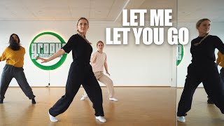 Let Me Let You Go - Mega | Choreo by Stephi
