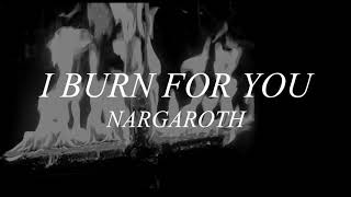 Nargaroth-I Burn For You (Sub Español)