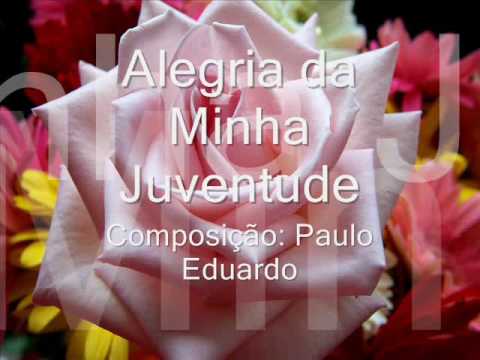 Alegria da Minha Juventude - Toca  De Assis