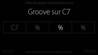 Groove sur C7 : Backing track