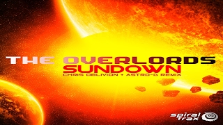 The Overlords - Sundown (Chris Oblivion & Astro D Remix)