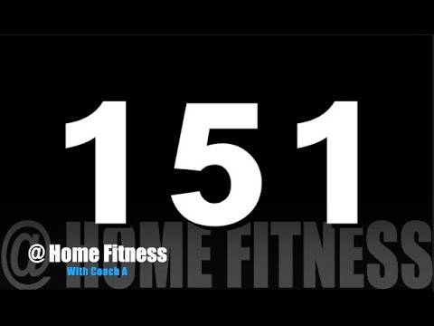 @ Home Fitness w/ Coach A - Day 151