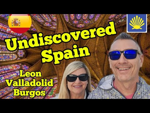 Exploring Northern Spain by Train | Leon, Valladolid & Burgos Spain | E24