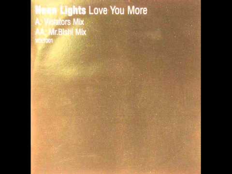 Neon Lights - Love You More (Violatorz Mix)