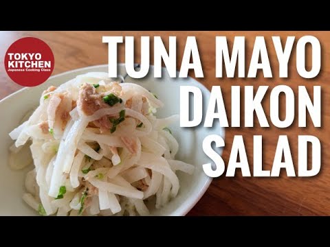 HOW TO MAKE TUNA MAYO DAIKON SALAD | Super easy and absolutely delicious !