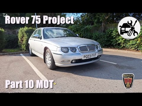 Rover 75 MOT day