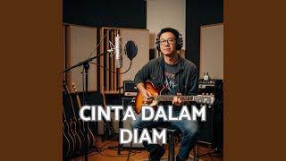 Download lagu Cinta Dalam Diam mp3