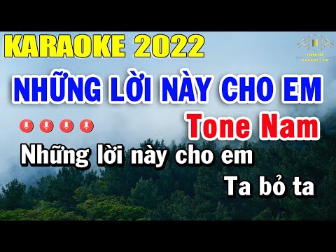 Những Lời Này Cho Em Karaoke Tone Nam Nhạc Sống 2022 | Trọng Hiếu